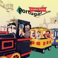 Irmãos Catita - Portugal Dos Pequeninos